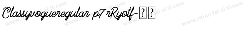 Classyvogueregular p7rRyotf字体转换